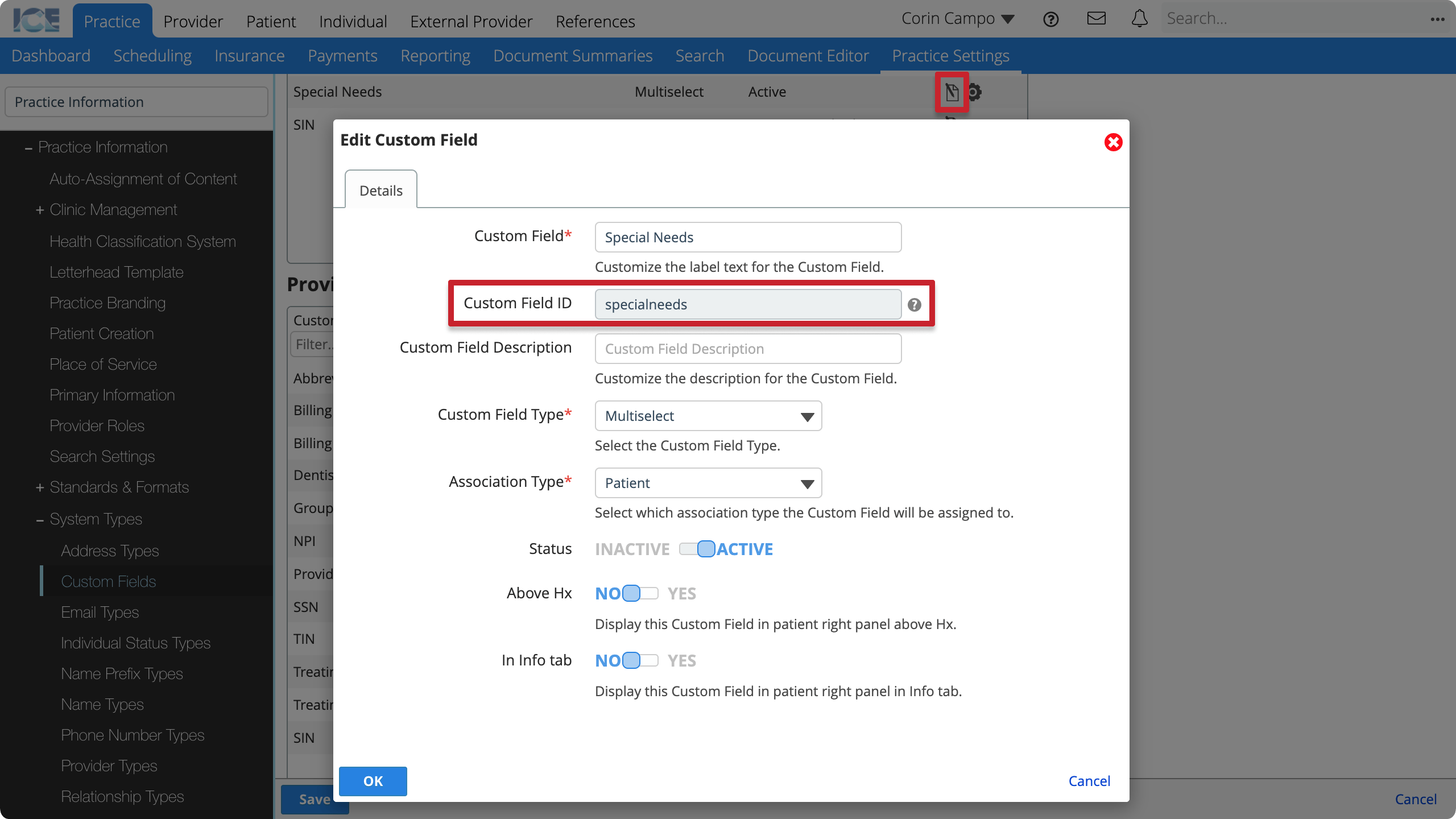 The edit icon is in the far right column for each custom field entry. The custom field ID field is the second field in the Edit Custom Field dialog. The identifier is usually the name of the field combined into one lower case word. For example, Insurance Type becomes insurancetype.